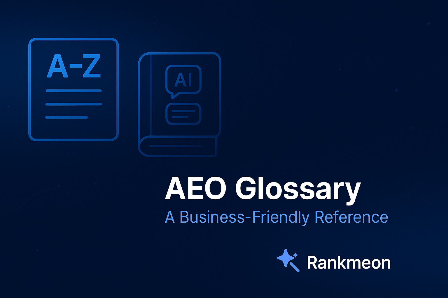 AEO Glossary: A Business-Friendly Reference for Answer Engine Optimisation